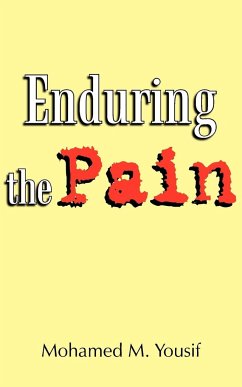 Enduring the Pain - Yousif, Mohamed M.