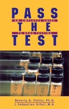 Pass the Test: A Guide for Employees - Potter, Beverly A.; Orfali, Sebastian