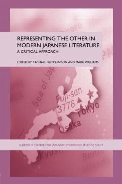 Representing the Other in Modern Japanese Literature - Hutchinson, Racheal / Williams, Mark (eds.)