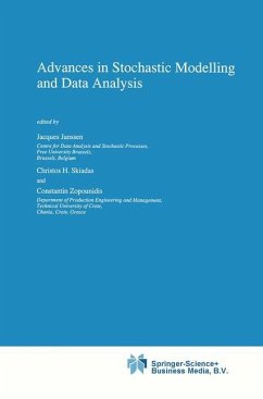 Advances in Stochastic Modelling and Data Analysis - Janssen, J. / Skiadas, Christos H. / Zopounidis, C. (Hgg.)