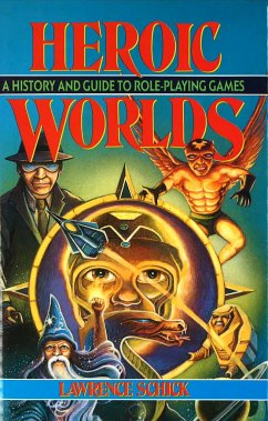 Heroic Worlds - Schick, Lawrence