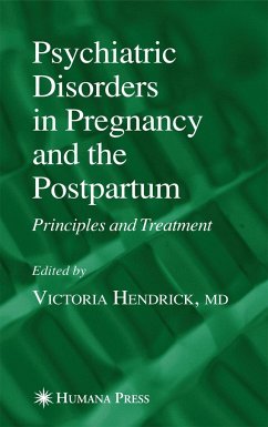Psychiatric Disorders in Pregnancy and the Postpartum - Hendrick