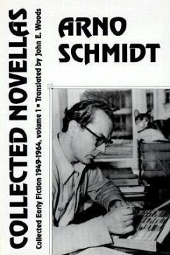 Collected Novellas - Schmidt, Arno