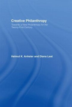 Creative Philanthropy - Anheier, Helmut K; Leat, Diana