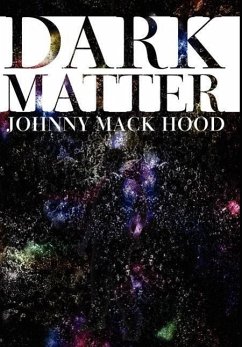 Dark Matter - Hood, Johnny Mack
