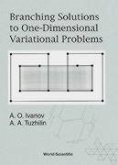 Branching Solutions to One-Dimensional Variational Problems