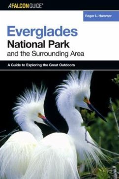 A Falconguide(r) to Everglades National Park and the Surrounding Area - Hammer, Roger L