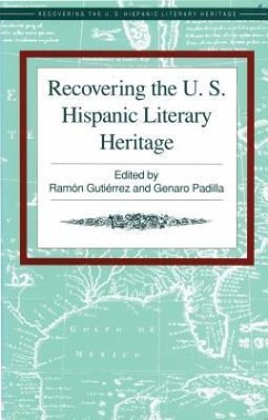 Recovering the U.S. Hispanic Literary Heritage - Herrera-Sobek, Maria
