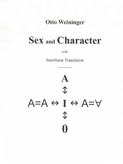 Sex and Character - Weininger, Otto