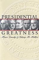 Presidential Greatness - Landy, Marc Karnis; Milkis, Sidney M.