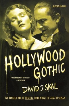 Hollywood Gothic - Skal, David J.