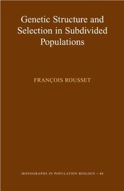 Genetic Structure and Selection in Subdivided Populations - Rousset, François