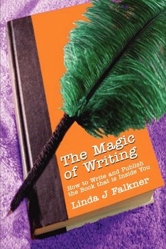 The Magic of Writing - Falkner, Linda J.
