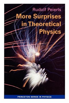 More Surprises in Theoretical Physics - Peierls, Rudolf