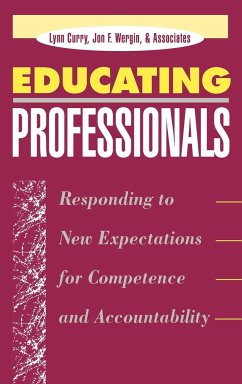 Educating Professionals - Curry, Lynn; Wergin, Jon F