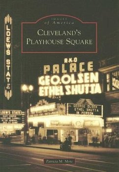 Cleveland's Playhouse Square - Mote, Patricia M