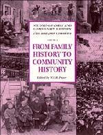 From Family History to Community History - Pryce, W. T. R. (ed.)