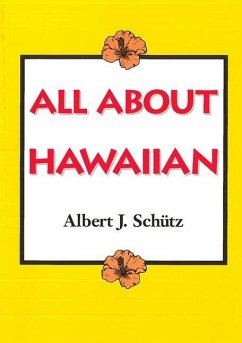 All about Hawaiian - Schütz, Albert J