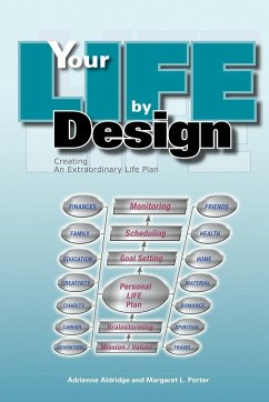 Your Life By Design - Aldridge, Adrienne; Porter, Margaret L.
