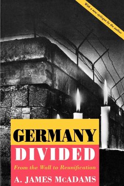 Germany Divided - Mcadams, A. James