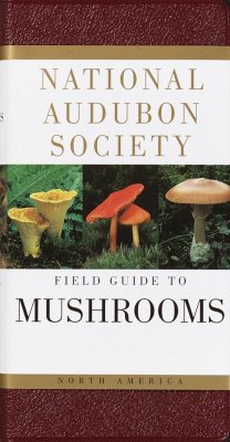 National Audubon Society Field Guide to North American Mushrooms - National Audubon Society