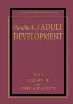 Handbook of Adult Development - Demick, Jack / Andreoletti, Carrie (Hgg.)