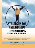Strategies for Understanding and Enriching Today's Youth