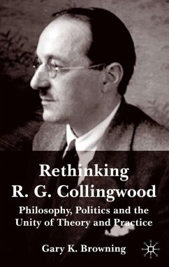 Rethinking R.G. Collingwood - Browning, Gary