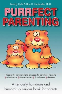 Purrfect Parenting - Fontenelle, Don H; Guhl, Beverly