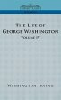 The Life of George Washington - Volume... - Bild 1