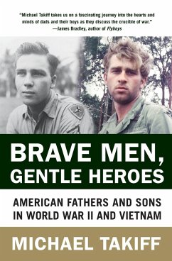 Brave Men, Gentle Heroes - Takiff, Michael