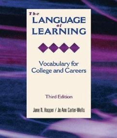 The Language of Learning: Vocabulary for College and Careers - Hopper, Jane N.