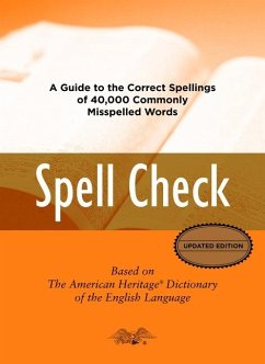 Spell Check - Editors of the American Heritage Di