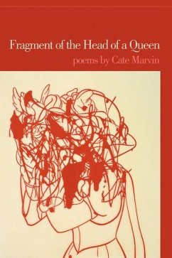 Fragment of the Head of a Queen - Marvin, Cate