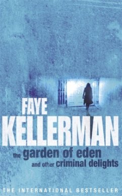 The Garden of Eden and Other Criminal Delights\Mord im Garten Eden, englische Ausgabe - Kellerman, Faye