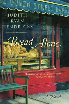 Bread Alone - Hendricks, Judith R