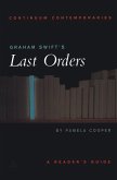 Graham Swift's Last Orders Graham Swift's Last Orders