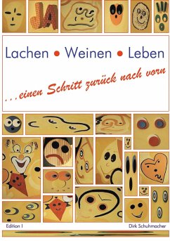 Lachen Weinen Leben - Schuhmacher, Dirk