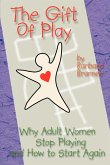 The Gift of Play