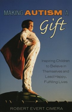 Making Autism a Gift - Cimera, Robert Evert