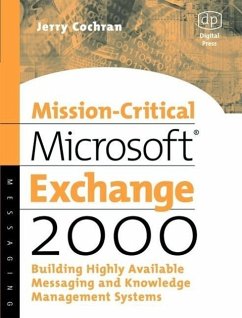 Mission-Critical Microsoft Exchange 2000 - Cochran, Jerry