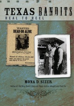 Texas Bandits: Real to Reel - Sizer, Mona