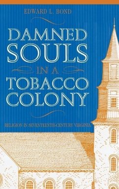 Damned Souls in a Tobacco Colony - Bond, Edward L.