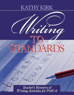 Writing to Standards - Kirk, Kathy