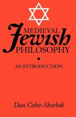 Medieval Jewish Philosophy - Cohn-Sherbok, Lavinia; Cohn-Sherbok, Daniel C