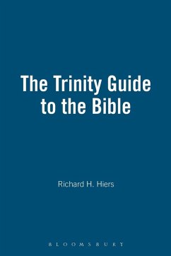 The Trinity Guide to the Bible - Hiers, Richard H.