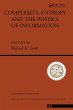 Complexity, Entropy And The Physics Of... - Bild 1