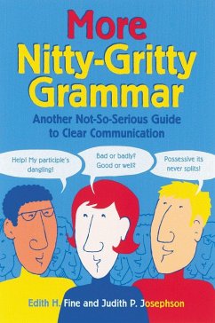 More Nitty Gritty Grammar - Fine, Edith Hope; Josephson, Judith Pinkerton