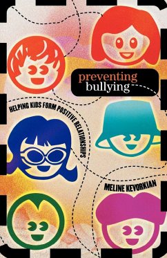 Preventing Bullying - Kevorkian, Meline
