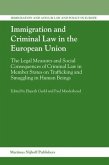 Immigration and Criminal Law in the European Union